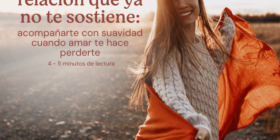 Ritual para soltar una relación que ya no te sostiene